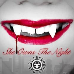 She Owns The Night