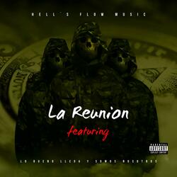 LA REUNION (feat. RILA-DAFFO-LEVEL SONG-QUINTERO MDFK-YVNG DREIK-GOLDEN CASH-UDAHID-ALEDSSO & UDAHID) (GOLDEN CASH Remix)