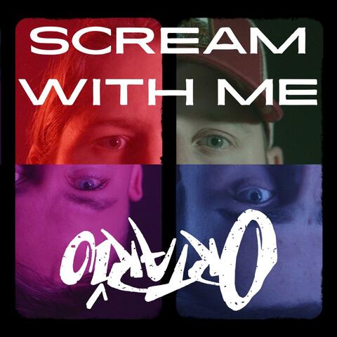 Scream With Me