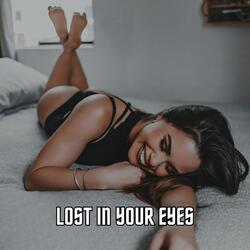 Lost in your eyes