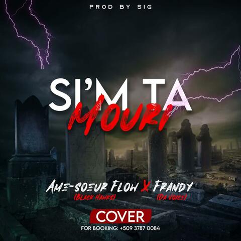 Si'M TA MOURI (feat. Frandy Da Voice)