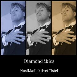 Diamond Skies