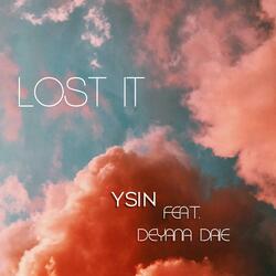 Lost It (feat. Deyana Daie)