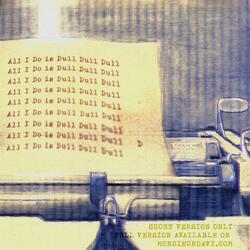 Dull Dull Dull