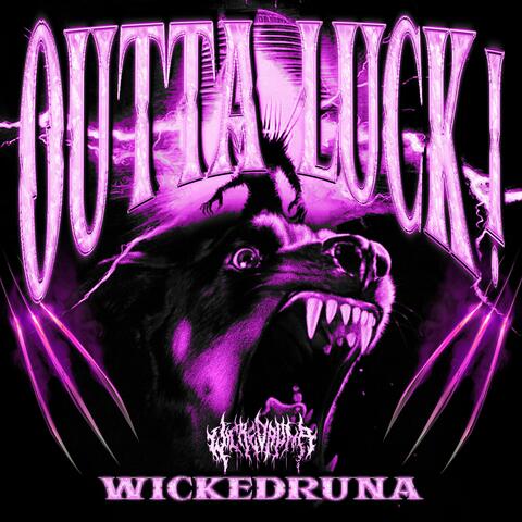 OUTTA LUCK! (feat. Undead Ronin)