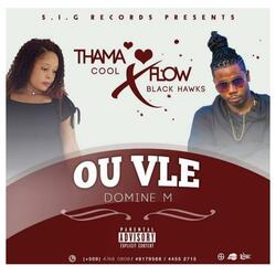 Ou vle dominem (feat. Thama Cool)