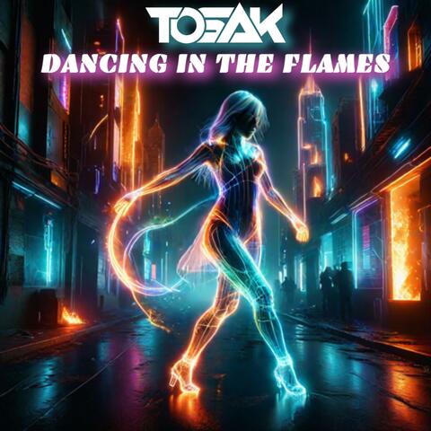 Dancing In The Flames