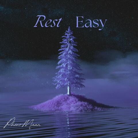 Rest Easy