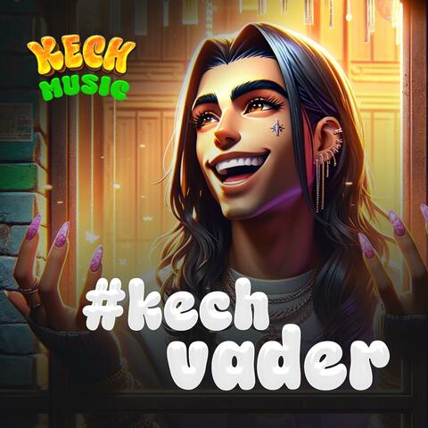 KechVader: Vader Van Alle Kechs (feat. KECH.NL)