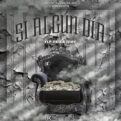 Si Algun Dia (feat. FLP 24/7)