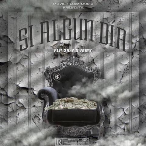 Si Algun Dia (feat. FLP 24/7)