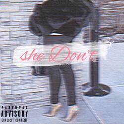 She Don't