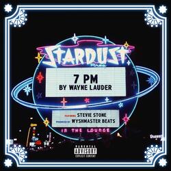 7PM (feat. Stevie Stone)