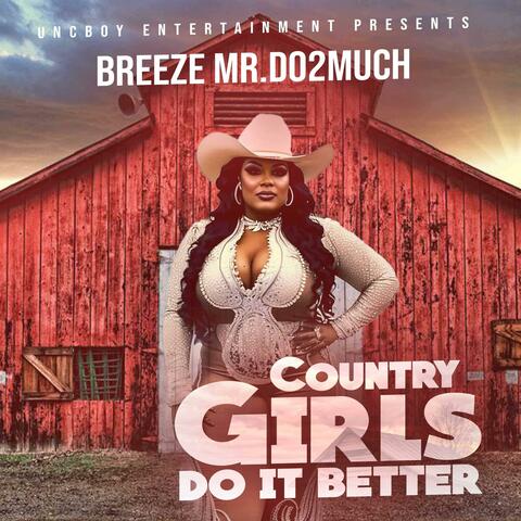 Country Girls Do It Better