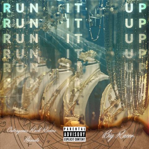 Run It Up