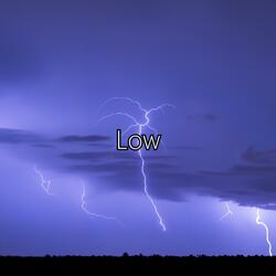 Low