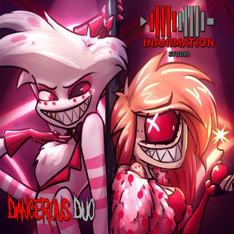 Dangerous Duo