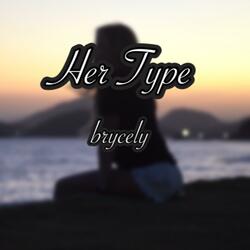 Her Type
