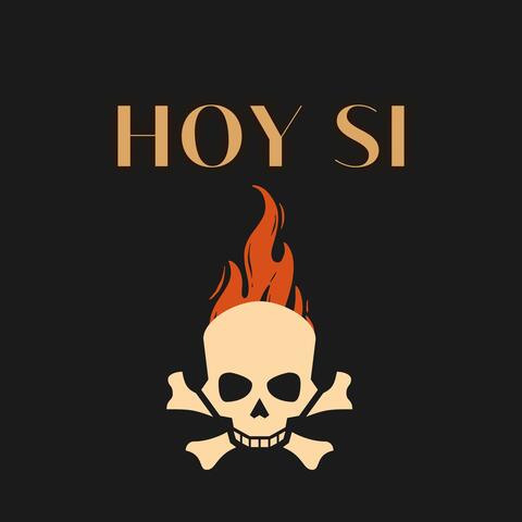 HOY SI