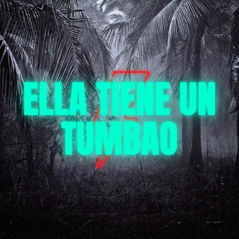 ELLA TIENE UN TUMBAO