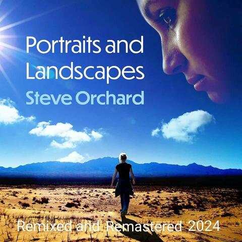 Portraits and Landscapes 2024