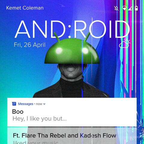 Android (feat. Flare Tha Rebel & Kadesh Flow)