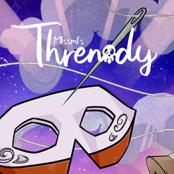 Threnody (Part Thirteen: Thorem)