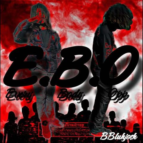 E.B.O (Every Body Opp)
