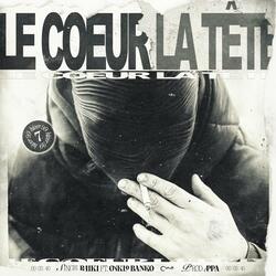 Le cœur la tête