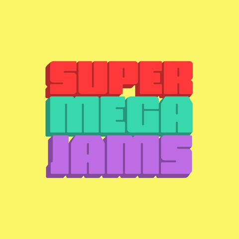 SuperMegaJams (Remix Anthology)
