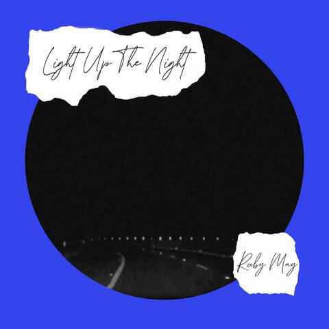 Light Up The Night