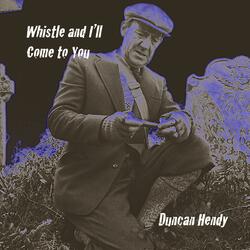 And I'll Come To You
