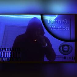 Tunnel Vision
