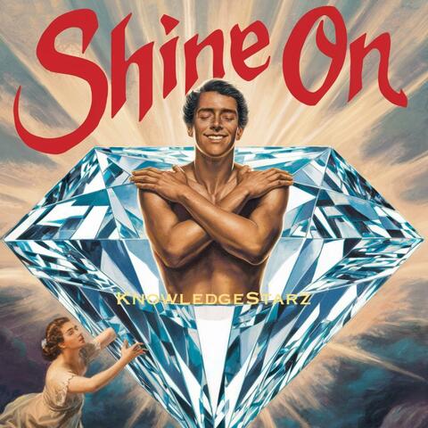 Shine On