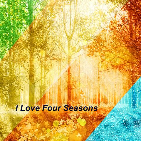 I Love Four Seasons (Original Version)