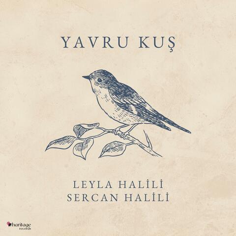 Yavru Kuş (feat. Leyla Halili)