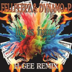 Life is funny (feat. FELLPEEPZ & DYNAMO-P)