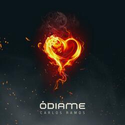 Ódiame
