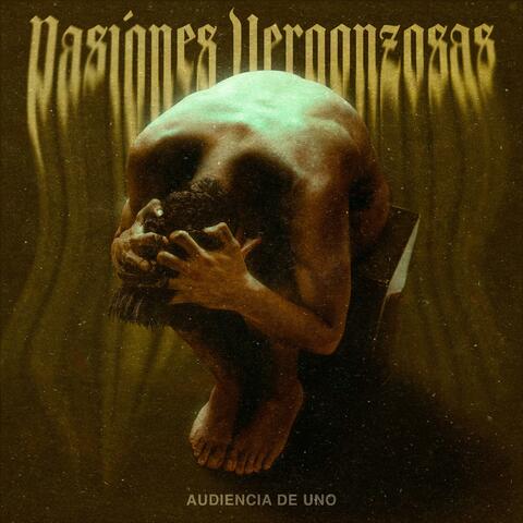 Pasiones vergonzosas
