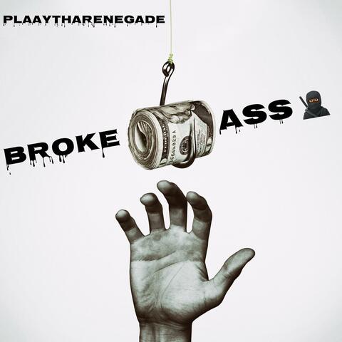 BROKE ASS NIGGA