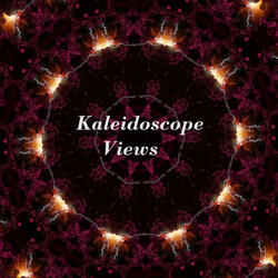 Kaleidoscope Views