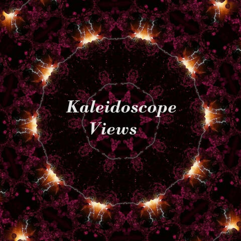 Kaleidoscope Views