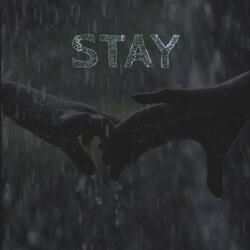 Stay