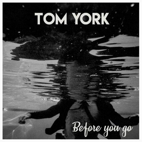 Before You Go