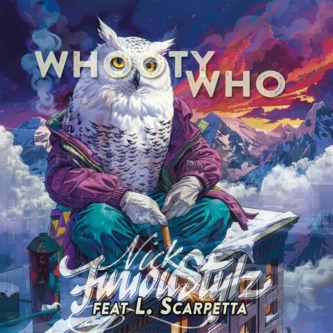Whooty Who (feat. L. Scarpetta)