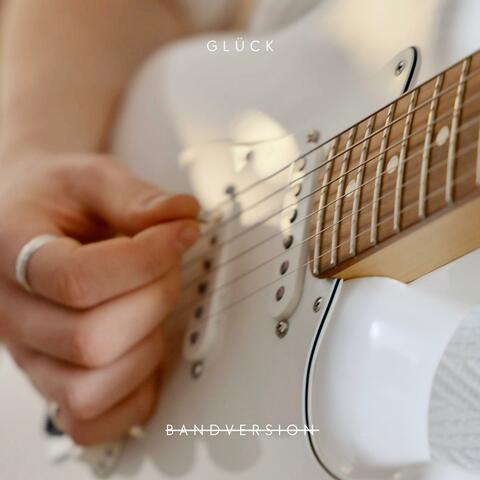 Glück (Bandversion)