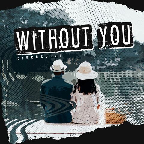 Without You