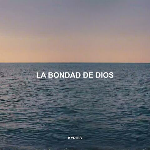 La Bondad De Dios (Goodness Of God)