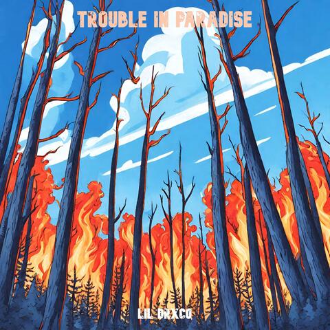 Trouble In Paradise