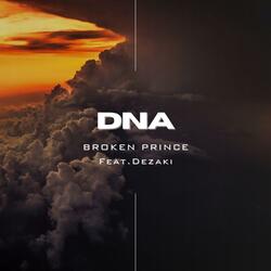 DNA (feat. Dezaki)
